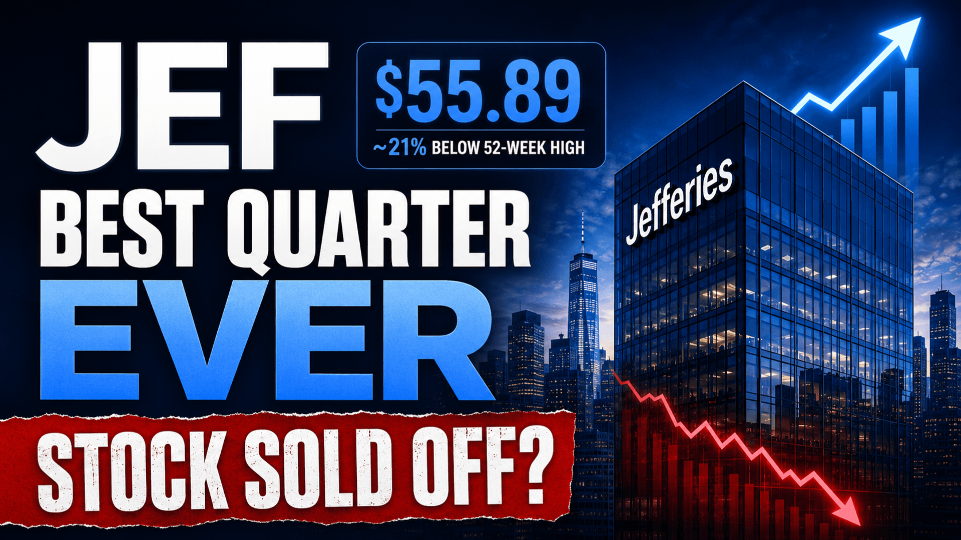 Jefferies' Record Quarter — and Why the Stock Fell Anyway (JEF)